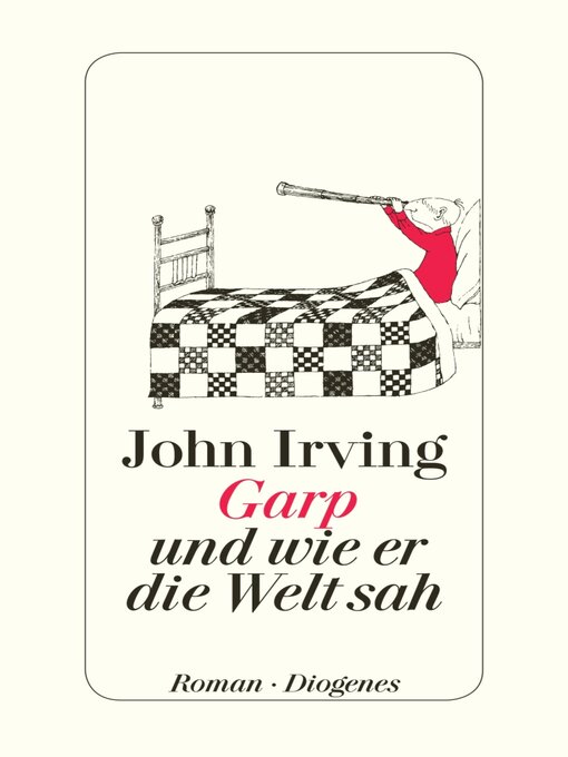 Title details for Garp und wie er die Welt sah by John Irving - Wait list